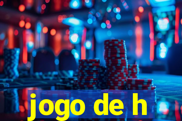 jogo de h